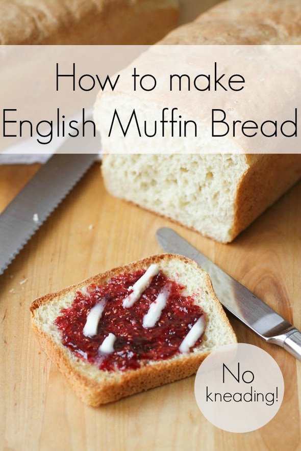 English Muffin Bread (aka a very, very easy bread recipe)